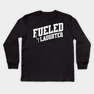 Fueled by Laughter Kids Long Sleeve T-Shirt